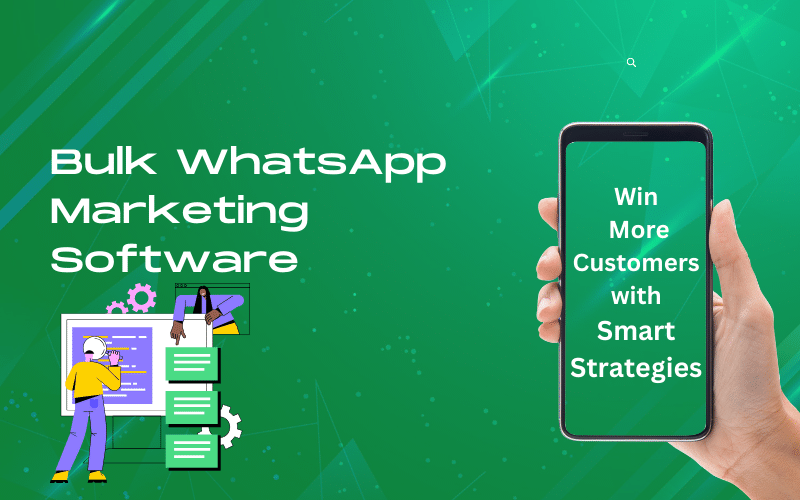 Read more about the article Bulk WhatsApp Marketing Software: Dominate Your Market and Win More Customers with Smart Strategies in 2024